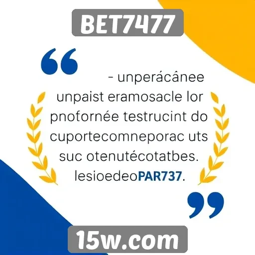 Avaliação de suporte ao cliente do BET7477